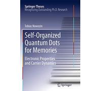 Self-Organized Quantum Dots for Memories: Electronic Properties and Carrier Dynamics (Springer Theses)