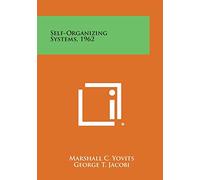 Self-Organizing Systems, 1962