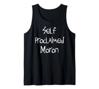 Self Proclaimed Moron Tank Top