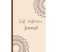 Self-Reflection Journal; A Lined Notebook for Personal Discovery: Cream/ Brown colours , 6x9 inches | 120 Pages