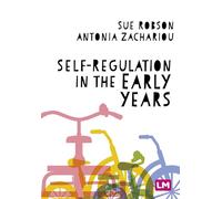 Self-Regulation in the Early Years