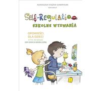 Self-Regulation Szkolne wyzwania 2022