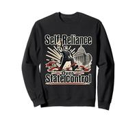 Self Reliance State Control Quote Funny Retro Saying Sweatshirt