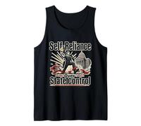 Self Reliance State Control Quote Funny Retro Saying Tank Top