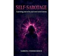 Self-Sabotage