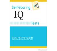 [(Self-Scoring IQ Tests)] [Author: Victor Serebriakoff] published on (February, 1996)