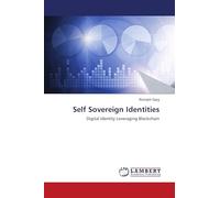 Self Sovereign Identities: Digital Identity Leveraging Blockchain