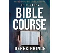 Self-Study Bible Course: Fourteen Studies That Explore God's Word
