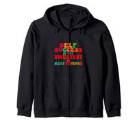 Self Success Is The Sweetest Revenge Hustlers Entrepreneurs Zip Hoodie