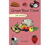Self-sufficiency Grow Your Own