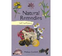Self-sufficiency Natural Remedies