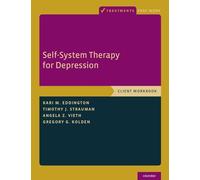 Self-System Therapy for Depression: Client Workbook (Treatments That Work)