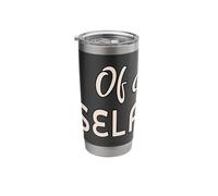 Self Talk Ironic Funny Stainless Steel Insulated Tumbler