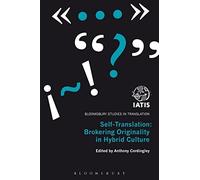 Self-Translation. Bloomsbury Academic. 2013.
