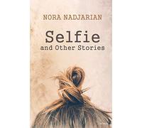 Selfie and Other Stories