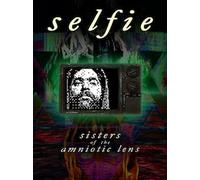 Selfie : Sisters of the Amniotic Lens Steam Key GLOBAL