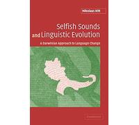Selfish Sounds and Linguistic Evolution: A Darwinian Approach to Language Change