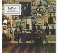 Selfish - Wanting You Would Be
