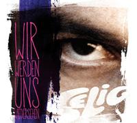 Selig - Wir Werden Uns Wiedersehen (2-Track)