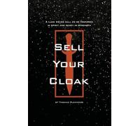 Sell Your Cloak: A Luke 22:36 Call to be Prepared in Spirit and Ready in Strength