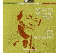 Sellani Renato Trio - Per Fred Bongusto