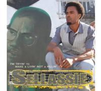 Sellasie - I'm Tryin To Make A Livin, Not A Killin