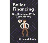 Seller Financing: Buy Business with Zero Money