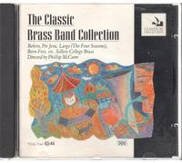 Sellers College Brass - The Classic Brass Band Collection