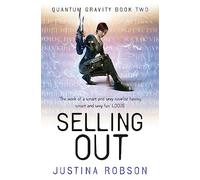 Selling Out: Quantum Gravity Book Two – Gollancz