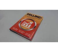 Selling: Powerful New Strategies for Sales Success