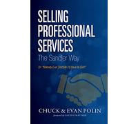 Selling Professional Services, the Sandler Way