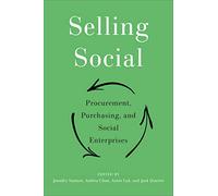 Selling Social: Procurement, Purchasing, and Social Enterprises