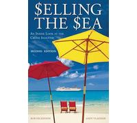 Selling the Sea: An Inside Look at the Cruise Industry