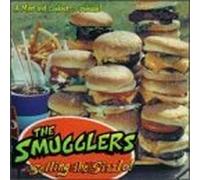Selling the Sizzle! by Smugglers (1996-02-23)