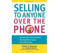 Selling to Anyone Over the Phone