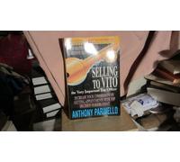 Selling to Vito: (The Very Important Top Officer)