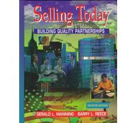 Selling Today: Building Quality Partnerships