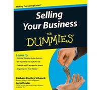 Selling Your Business For Dummies (For Dummies Series)