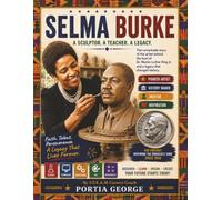 Selma Burke, A Sculptor. A Teacher. A Legacy that Lives Forever: Her Portrait Inspiring The Roosevelt Dime Since 1946