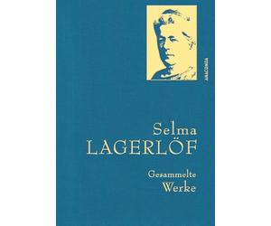 Selma Lagerlöf, Gesammelte Werke: Gebunden in feingeprägter Leinenstruktur auf Naturpapier aus Bayern. Mit Goldprägung