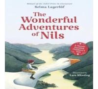 Selma Lagerlof The Wonderful Adventures of Nils Hardback Book in White Selma Lagerlof White