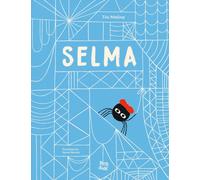 Selma : The Story of a Stellar Spider