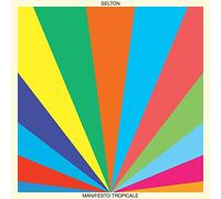 Selton - Manifesto Tropicale