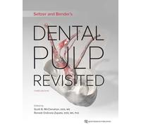 Seltzer and Benderæs Dental Pulp Revisited
