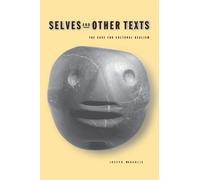 Selves and Other Texts : The Case for Cultural Realism