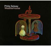 Selway, Philip - Weatherhouse