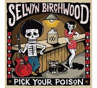 Selwyn Birchwood – Pick Your Poison – CD (US import) – Alligator