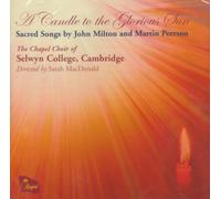 Selwyn College Choir - A Candle To The Glorious Sun