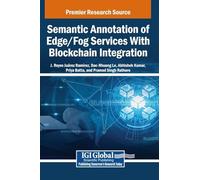 Semantic Annotation of Edge/Fog Services With Blockchain Integration
