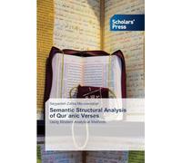 Semantic Structural Analysis of Qurʾanic Verses: Using Modern Analytical Methods